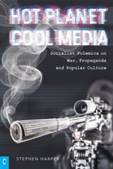 Click for a large cover of HOT PLANET, COOL MEDIA.