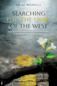 SEARCHING FOR THE SPIRIT OF THE WEST